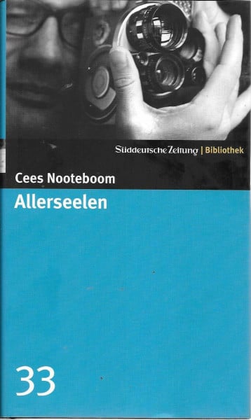 Allerseelen. SZ-Bibliothek Band 33 (Süddeutsche Zeitung Bibliothek)