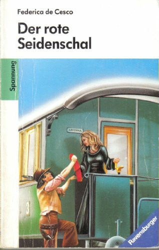 Der rote Seidenschal: Eine Indianergeschichte für meine Schulkameraden (Ravensburger Taschenbücher)