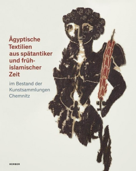 Ägyptische Textilien aus spätantiker und frühislamischer Zeit