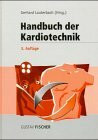 Handbuch der Kardiotechnik