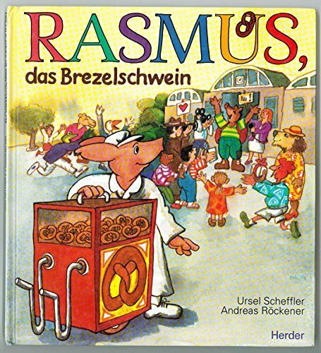Rasmus, das Brezelschwein