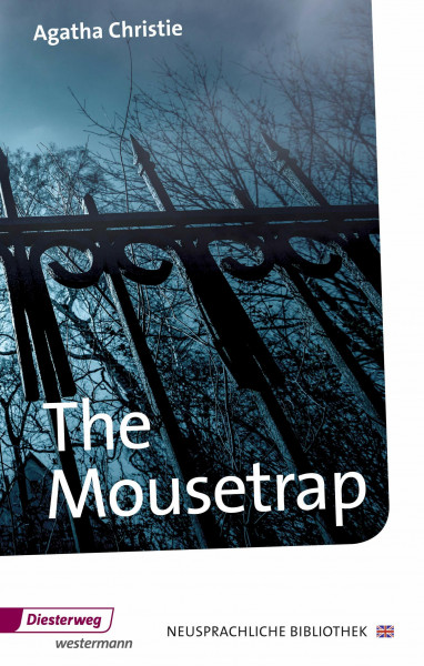 Diesterwegs Neusprachliche Bibliothek - Englische Abteilung: The Mousetrap: Textbook (Neusprachliche Bibliothek - Englische Abteilung: Übergangsstufe)