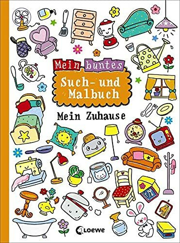 Mein buntes Such- und Malbuch: Mein Zuhause: Beschäftigungsbuch für kleine Entdecker ab 5 Jahre