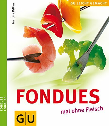 Fondues - mal ohne Fleisch
