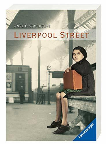 Liverpool Street: Ausgezeichnet mit dem Jugendbuchpreis Buxtehuder Bulle 2007 u. d. Mildred L. Batchelder Award 2013 (Ravensburger Taschenbücher)