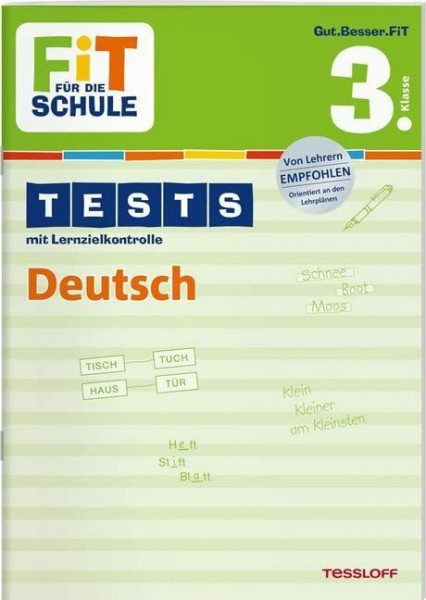 FiT FÜR DIE SCHULE: Tests Deutsch 3. Klasse (Fit für die Schule / Tests mit Lernzielkontrolle)