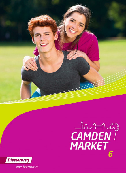 Camden Market - Ausgabe 2013: Textbook 6: Ausgabe 2013 - Binnendifferenzierendes Englischlehrw...