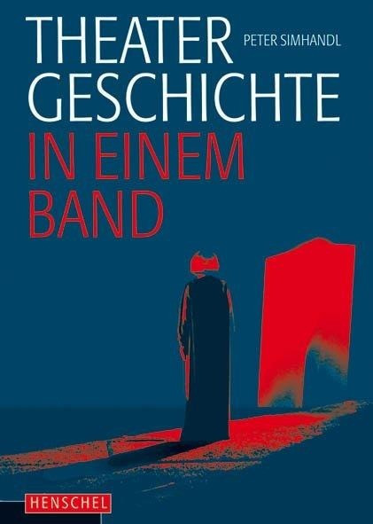 Theatergeschichte in einem Band