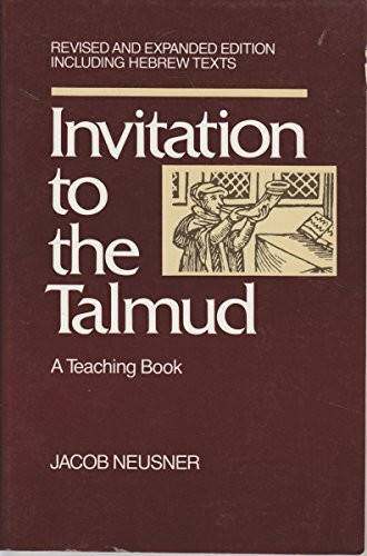 Invitation to the Talmud: A Teaching Book