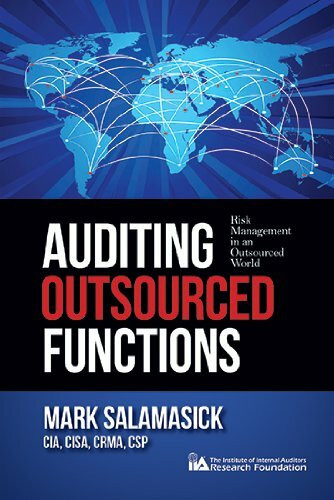 Auditing Outsourced Functions: Risk Management in an Outsourced World