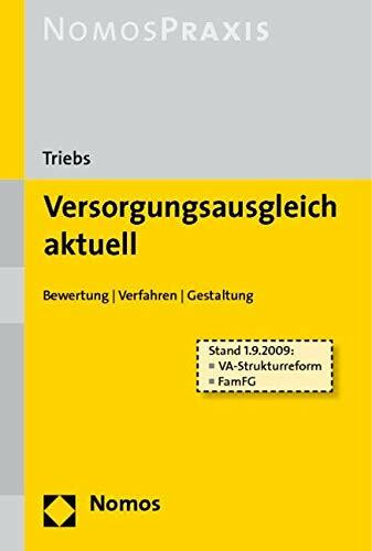 Versorgungsausgleich aktuell: Bewertung | Verfahren | Gestaltung