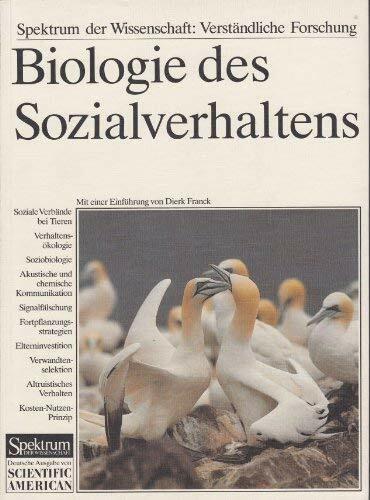 Biologie des Sozialverhaltens: Kommunikation, Kooperation u. Konflikt: Kommunikation, Kooperation, Konflikt (Spektrum der Wissenschaft: Verständliche Forschung)