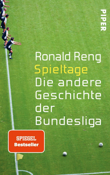 Spieltage: Die andere Geschichte der Bundesliga