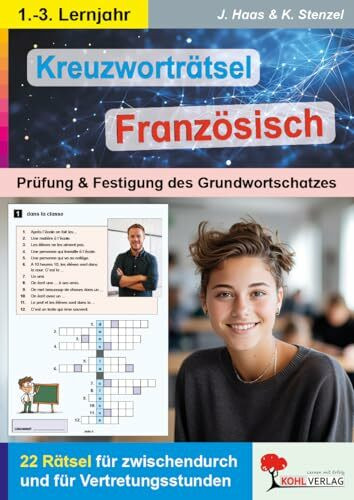 Kreuzworträtsel Französisch Wortschatz Klasse 3 4 5 6 7 8 9 10 | Wortfelder Wortfamilien Rätsel Vertretungsstunden Selbstlernzeit Sekundarstufe | 32 ... Prüfung und Festigung des Grundwortschatzes