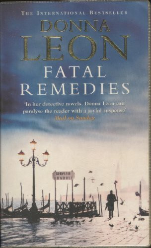 Fatal Remedies: (Brunetti 8)