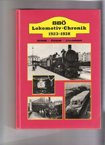 BBÖ-Lokomotiv-Chronik 1923-1938