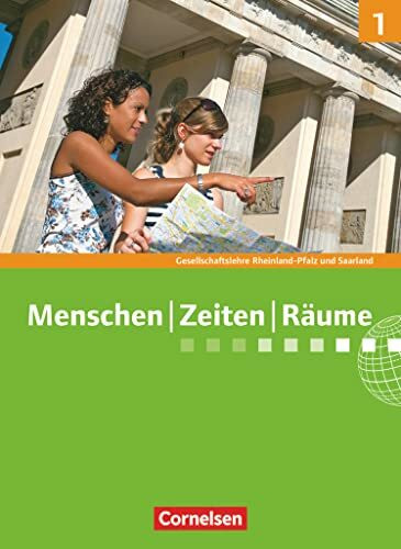 Menschen-Zeiten-Räume - Gesellschaftslehre / Gesellschaftswissenschaften - Rheinland-Pfalz und Saarland - Ausgabe ab 2014 - Band 1: 5./6. Schuljahr: Schulbuch