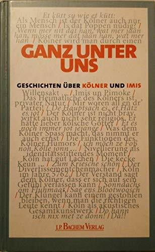 Ganz unter uns