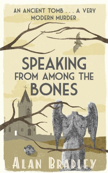 Speaking from Among the Bones (Flavia de Luce Mystery)