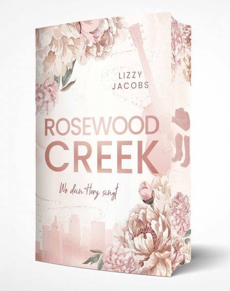 Rosewood Creek - Wo dein Herz singt: Mit wunderschönem limitiertem Farbschnitt (Cozy Hearts of Kansas)