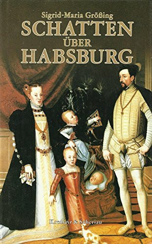Schatten über Habsburg