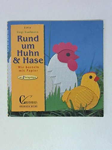 Brunnen-Reihe, Rund um Huhn & Hase