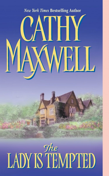 The Lady Is Tempted: A Sensual Story of an Earl in Pursuit and the Passion He Cannot Resist (Avon Historical Romance)