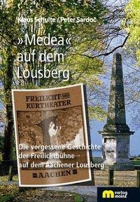 »Medea« auf dem Lousberg