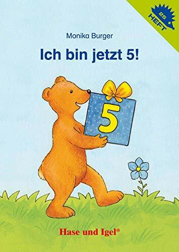 Ich bin jetzt 5! / Igelheft 25 (Igelhefte)