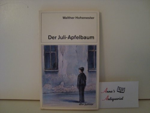Der Juli-Apfelbaum: Lesen und verstehen (dtv junior)