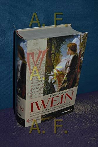 Iwein: Mittelhochdeutsch /Neuhochdeutsch