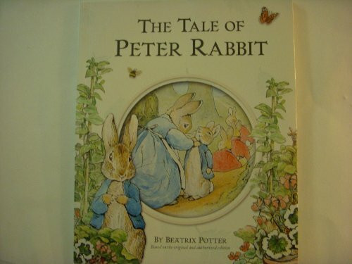 The Tale Of Peter Rabbit