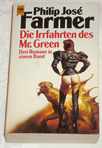 Die Irrfahrten des Mr. Green, 3 Romane in einem Band