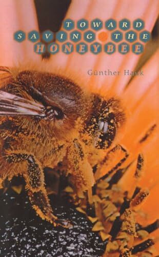 Toward Saving the Honeybee