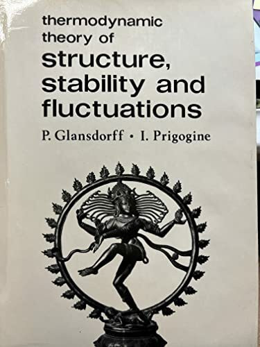 Thermodynamic Theory of Structure, Stability and Fluctuations