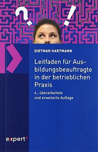 Leitfaden für Ausbildungsbeauftragte in der betrieblichen Praxis