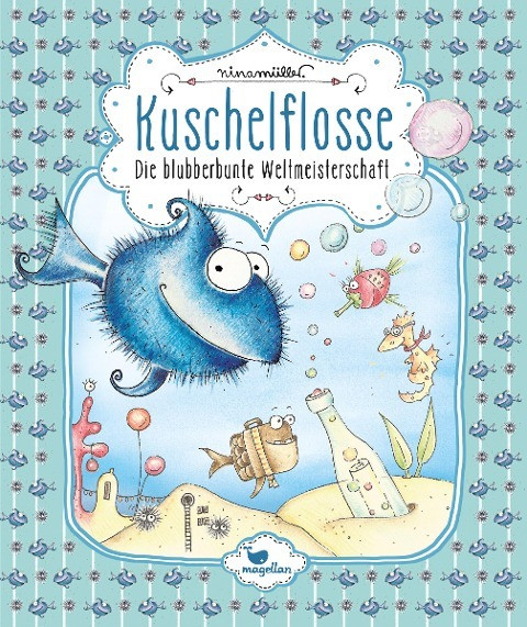 Kuschelflosse - Die blubberbunte Weltmeisterschaft - Band 2