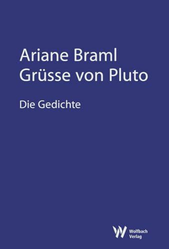 Grüsse von Pluto: Die Gedichte