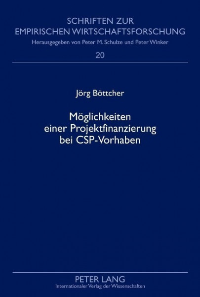 Möglichkeiten einer Projektfinanzierung bei CSP-Vorhaben