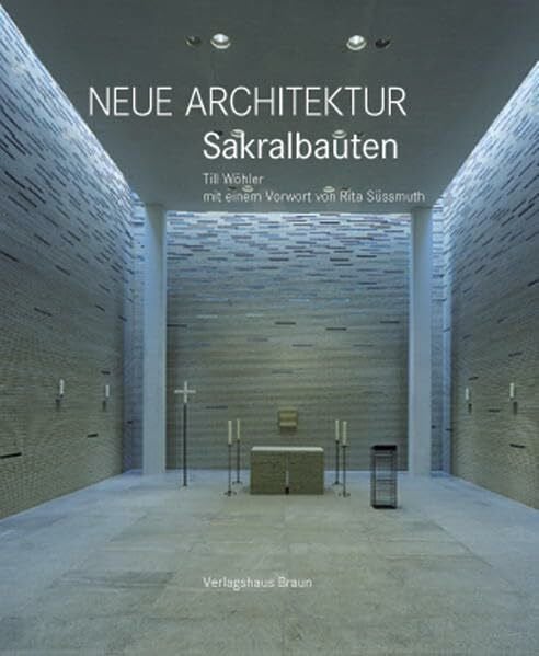 Neue Architektur. Sakralbauten: Mit e. Vorw. v. Rita Süssmuth.Dtsch.-Engl.