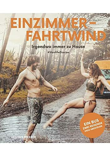 Einzimmerfahrtwind: Irgendwo immer zu Hause