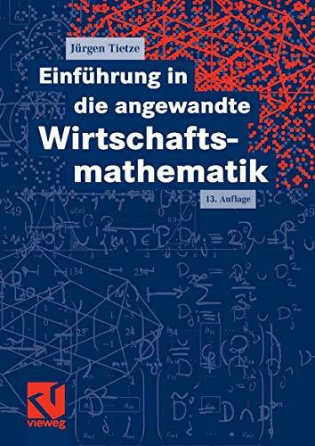 Einführung in die angewandte Wirtschaftsmathematik