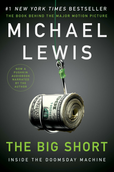 The Big Short: Inside the Doomsday Machine