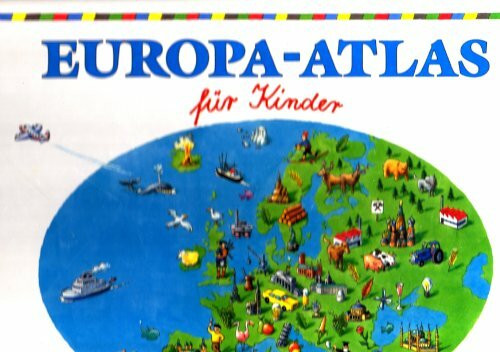 Europa - Atlas für Kinder. Sonderausgabe