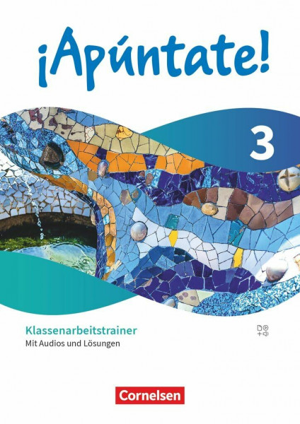 ¡Apúntate! - Spanisch als 2. Fremdsprache - Ausgabe 2024 - Band 3: Klassenarbeitstrainer