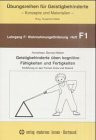 Übungsreihen für Geistigbehinderte, H.1, Geistigbehinderte üben kognitive Fähigkeiten und Fertigkeiten