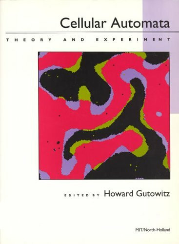 Mit Press Cellular Automata, Theory And Experiment (Special Issues Of Physica D)