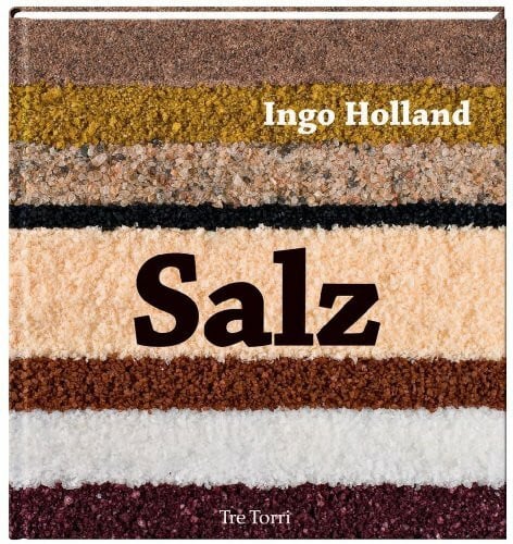Salz: Ausgezeichnet mit dem Kochbuch des Jahres 2009
