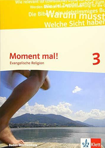 Moment mal! 3. Ausgabe Baden-Württemberg: Schulbuch Klasse 9/10