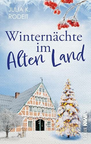 Winternächte im Alten Land: Träume im Alten Land (Band 2)